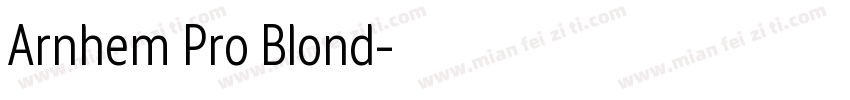 Arnhem Pro Blond字体转换